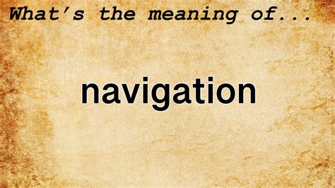 navigator meaning in tagalog|Translate 'Navigation' into Tagalog .